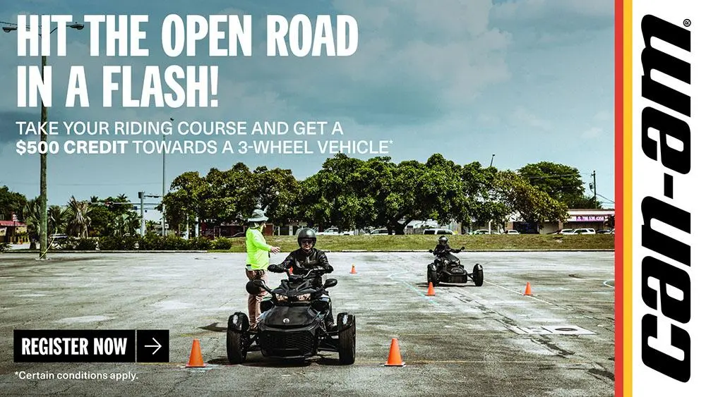 Take your riding course and get a $500 credit towards a 3-wheel vehicle