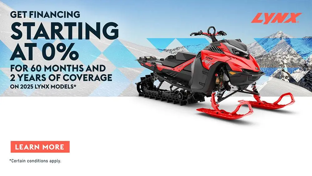 Get financing starting at 0% for 60 months and 2 years of coverage on 2025 Lynx models