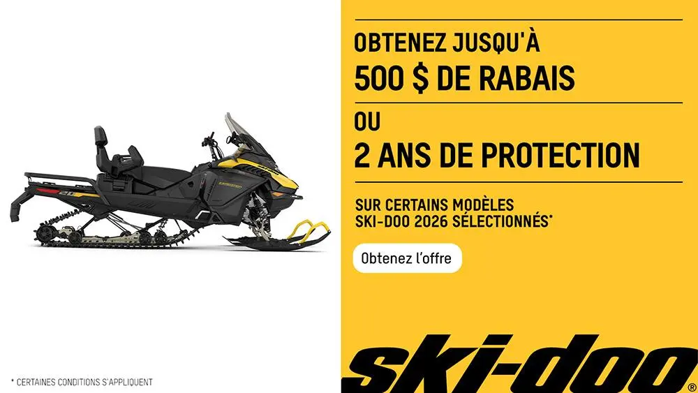 Obtenez jusqu’à 500 $ de remise ou 2 ans de couverture sur certains modèles Ski-Doo 2026 sélectionnés.