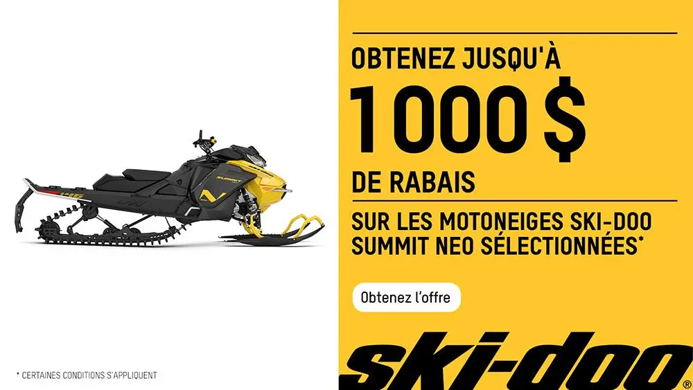 Obtenez 1000 $ de rabais sur les motoneiges Ski-Doo Summit Neo 2026
