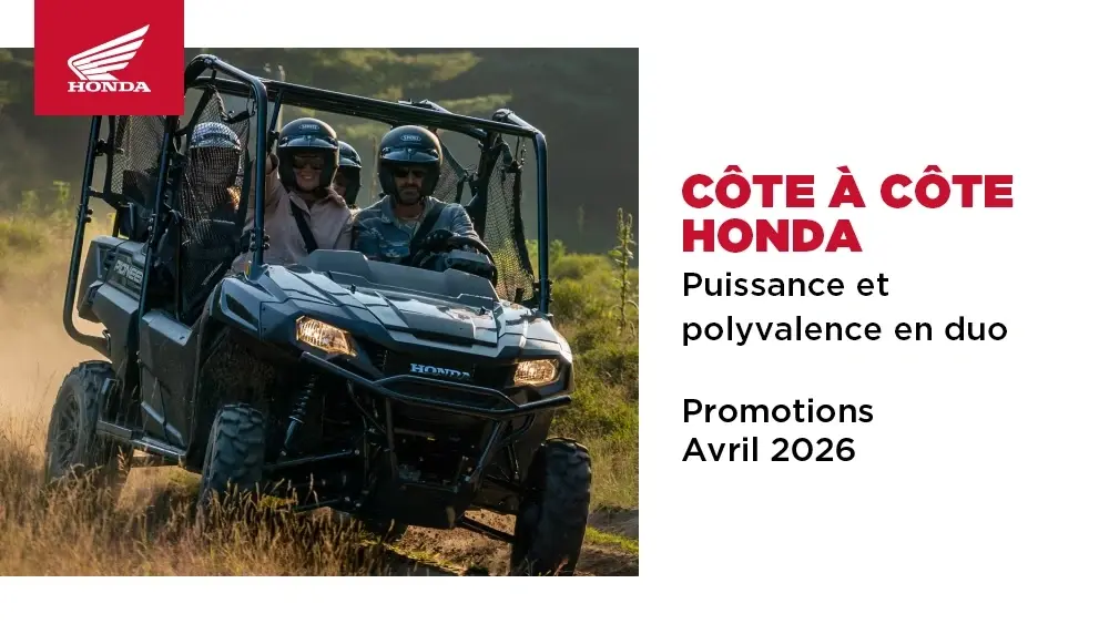 Offres Côte-à-Côte Honda - Avril 2026.