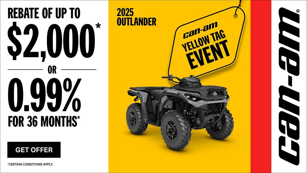 Rebate of up to $2,000 or 0.99% for 36 months on select 2025 Can-Am Outlander models alt