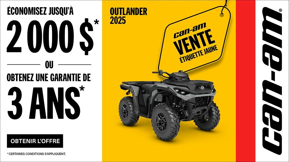 Rabais jusqu'à 2000 $ ou 3 ans de protection sur certains modèles Can-Am Outlander 2025 alt