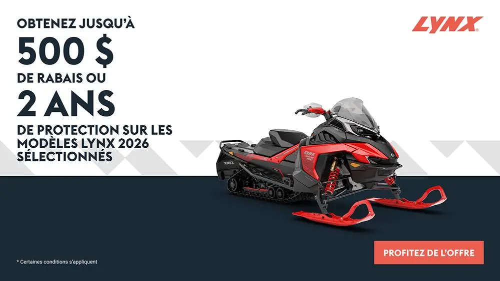 Obtenez 500 $ de rabais ou 2 ans de protection sur les motoneiges Lynx 2026 sélectionnées
