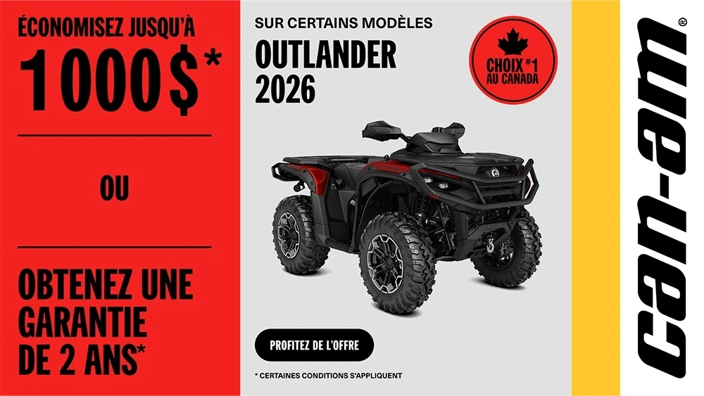 Économisez jusqu’à 1 000 $  ou 2 ans de protection sur les modèles Outlander 2026 sélectionnés alt