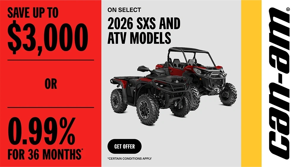 Save up to $3,000 or 0,99% for 36 months on select 2026 SXS and ATV models alt