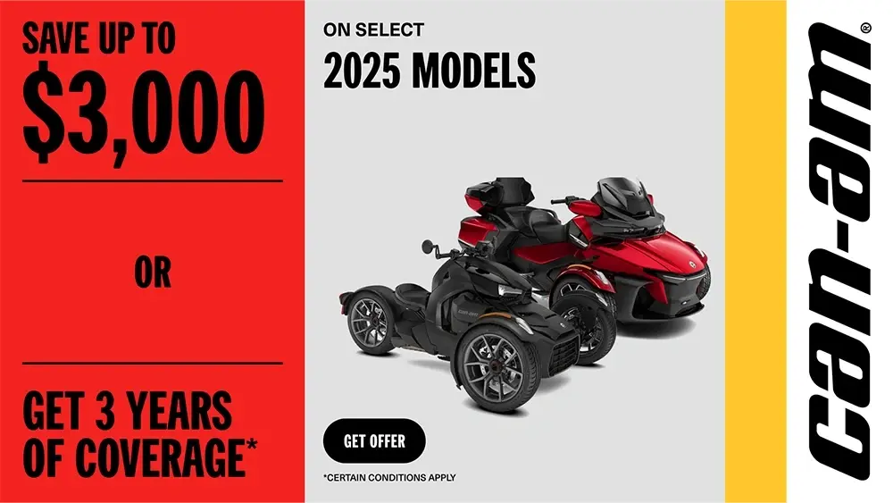 Save up to $3,000 or 3 years of coverage on select 2025 Can-Am 3 wheel vehicles