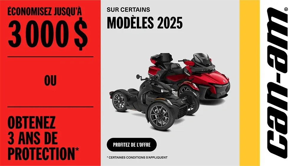 Économisez jusqu'à $3,000 ou obtenez 3 ans de protection sur les modèles 2025 sélectionnés