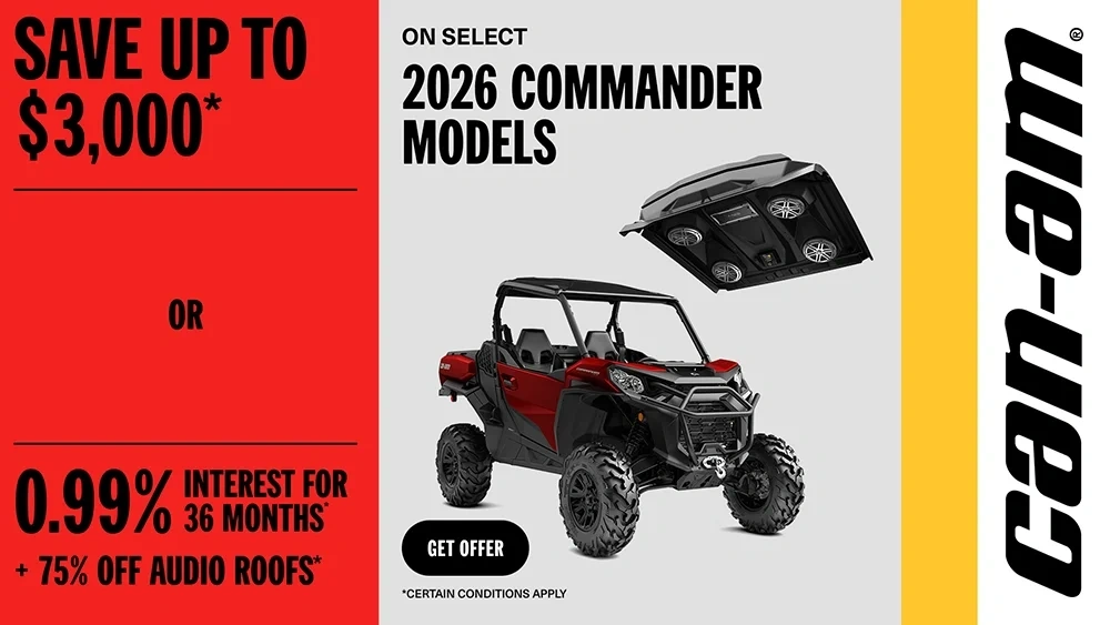 Save up to $3,000 or 0.99% for 36 months + 75% off on select audio roofs on select 2026 Commander models alt