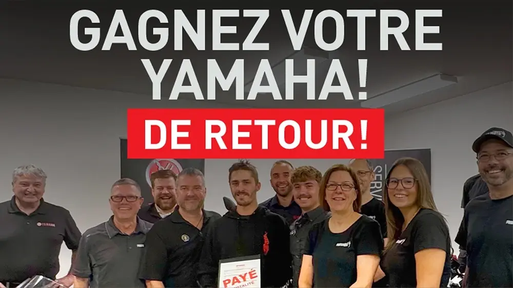 GAGNEZ VOTRE YAMAHA !