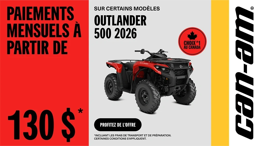 Paiement mensuel à partir de 130 $ sur certains modèles Can-Am Outlander 500 2026 alt