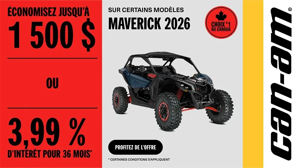 Économisez jusqu'à 1 500$ ou 3,99% pour 36 mois sur certains modèles Can-Am Maverick 2026