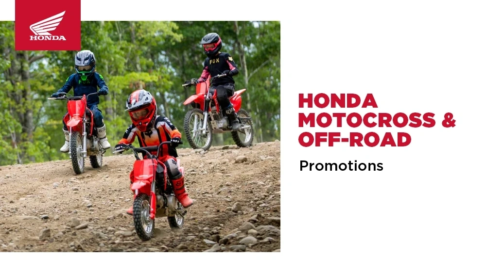 Honda Dirt Bike Promotions - July 2026 alt