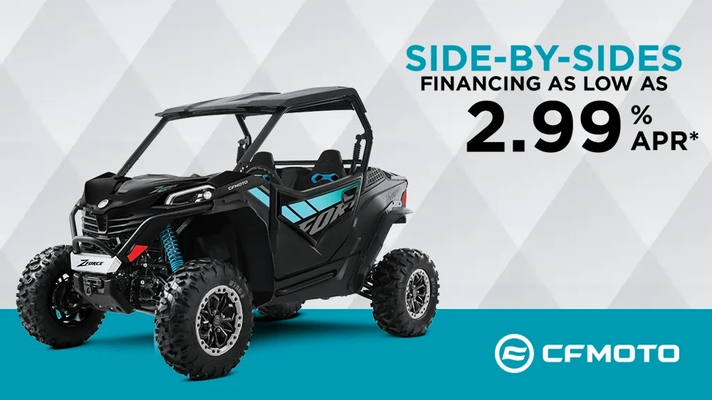 Financing as low as 2.99 % APR* on select Side-by-Sides* alt
