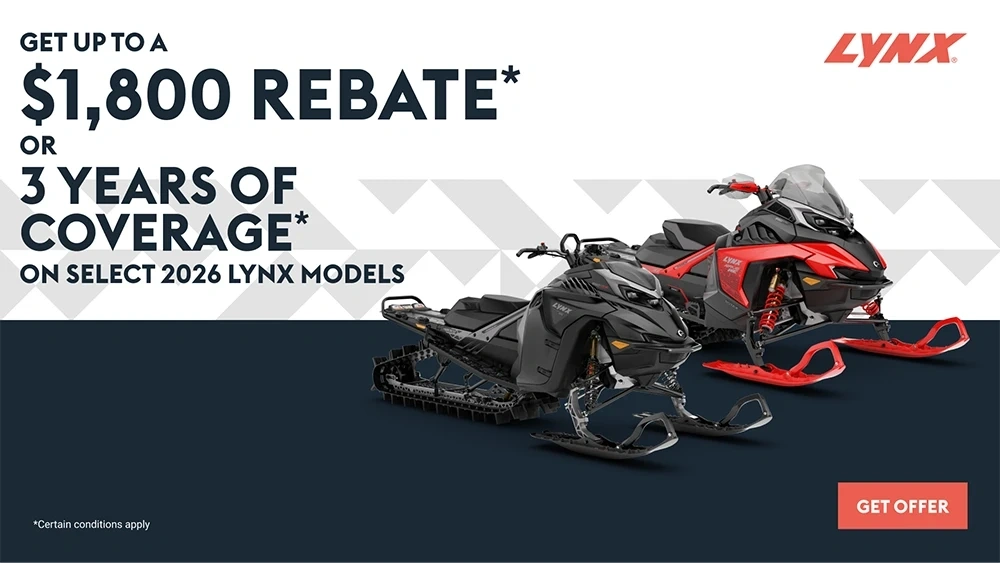 Get up to $1,800 rebate or 3 years of coverage on select 2026 Lynx models alt