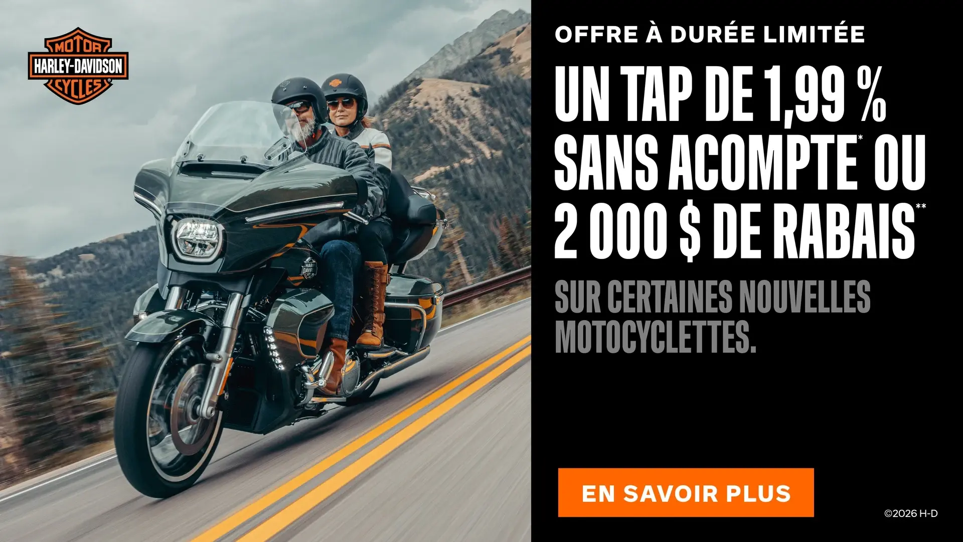 TAP DE 1,99 % SANS ACOMPTE OU RABAIS DE 2 000 $ SUR CERTAINES NOUVELLES MOTOS