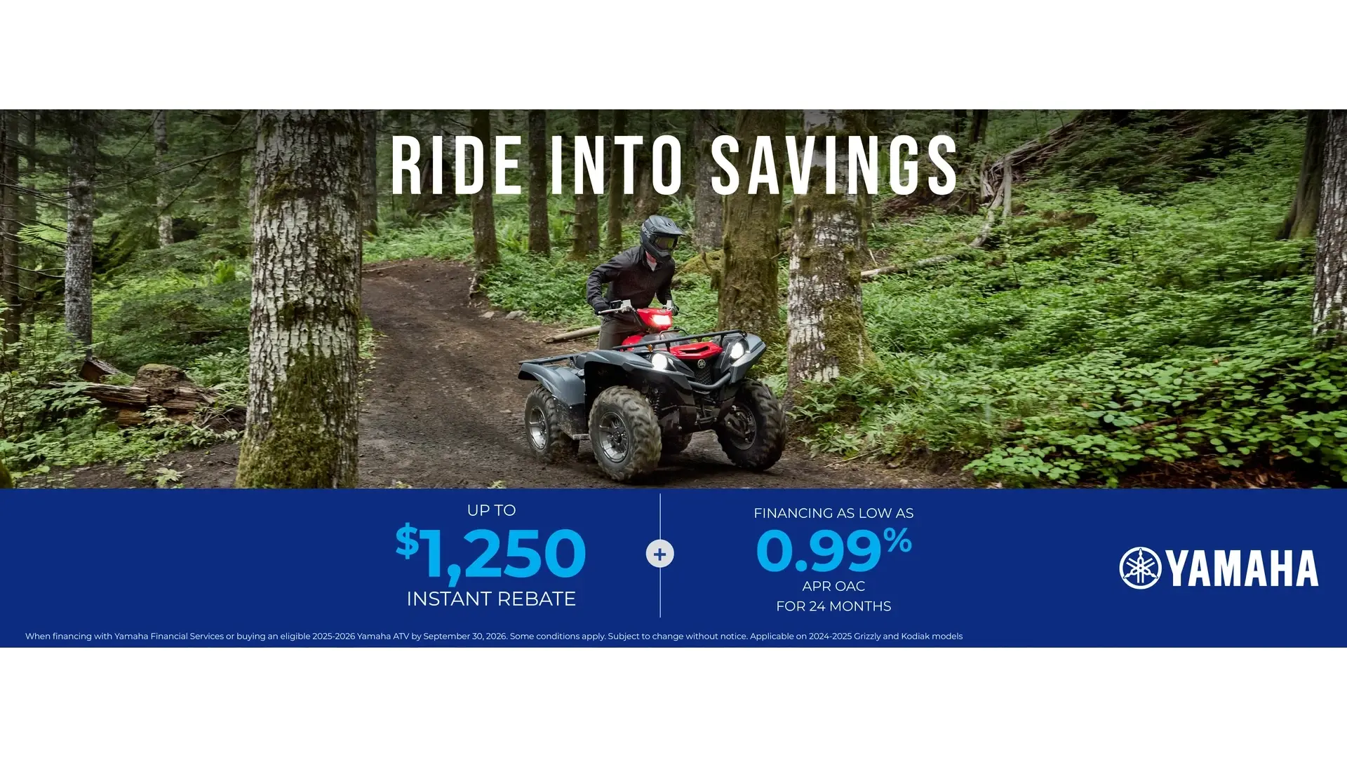 Ride into Savings — ATV (Non-Current)