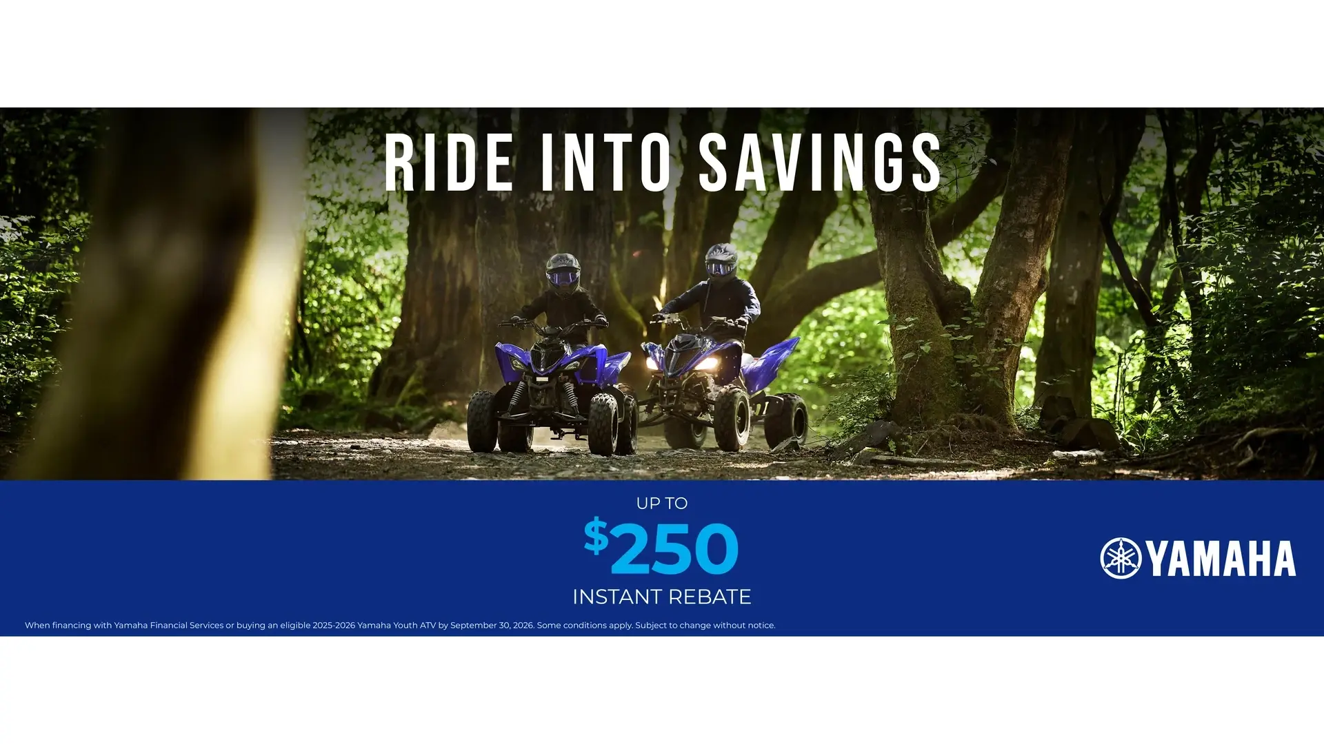 Ride into Savings — ATV (Youth)