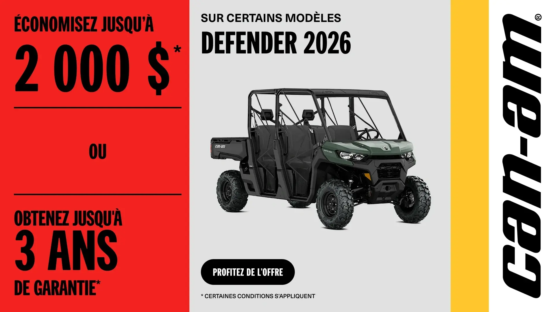 Économisez jusqu’à 2 000 $ ou obtenez jusqu’à 3 ans de garantie sur certains modèles Defender 2026