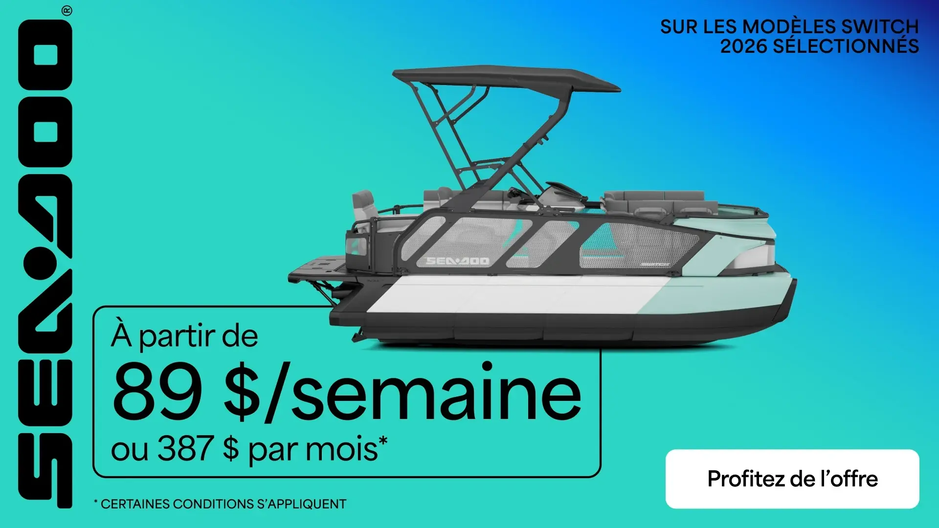 À partir de 89 $ / semaine ou 387 $ par mois sur les modèles Switch 2026 sélectionnés