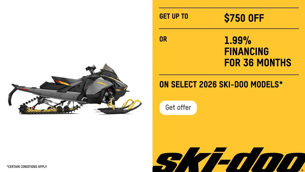Get up to $750 off or 1.99% financing for 36 months on select 2026 Ski-Doo models (Trail) alt