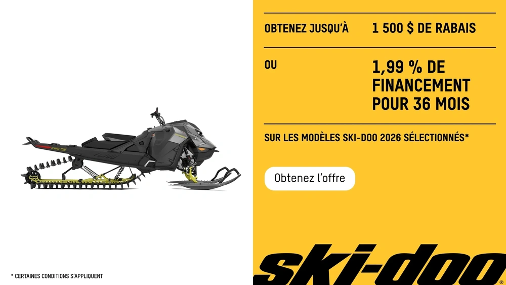 Obtenez jusqu’à 1 500 $ de rabais ou du financement à 1.99% pendant 36 mois sur les modèles Ski-Doo 2026 sélectionnés (D alt