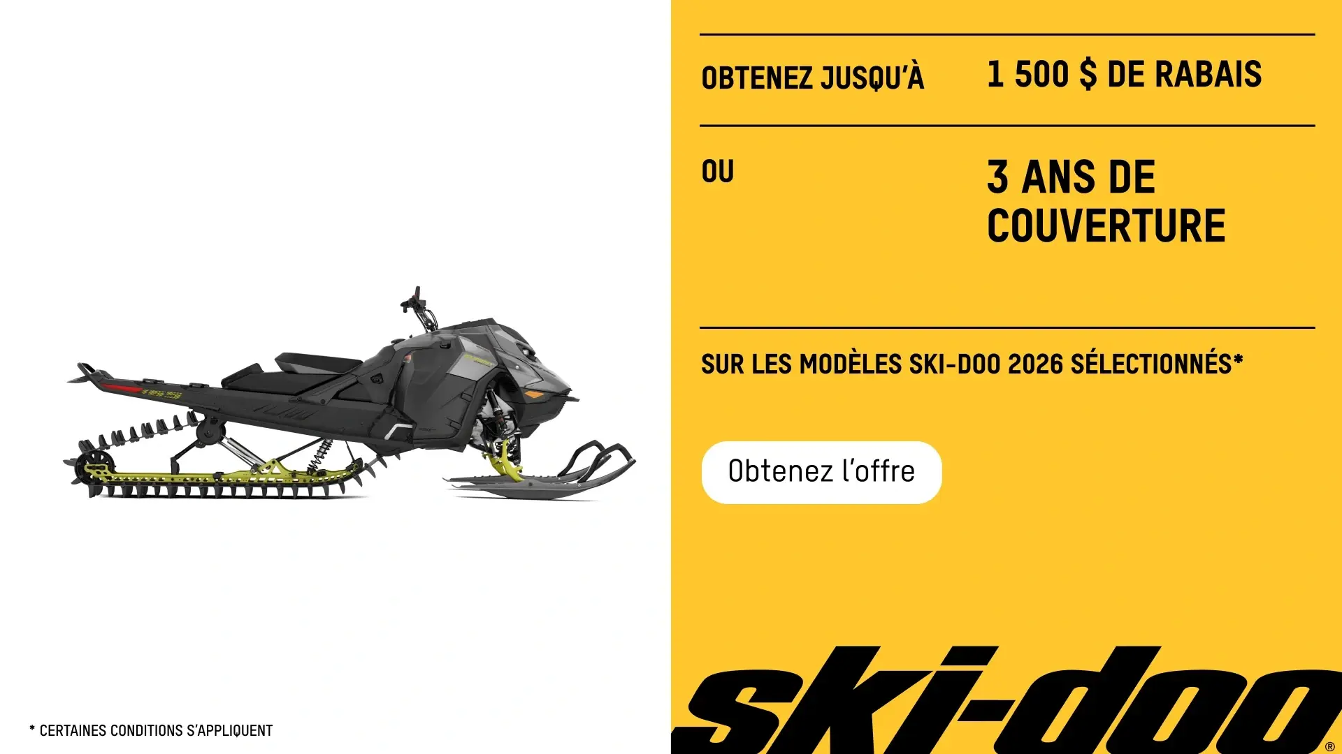 Obtenez jusqu’à 1 500 $ de rabais ou 3 ans de protection sur les modèles Ski-Doo 2026 sélectionnés (Deepsnow)