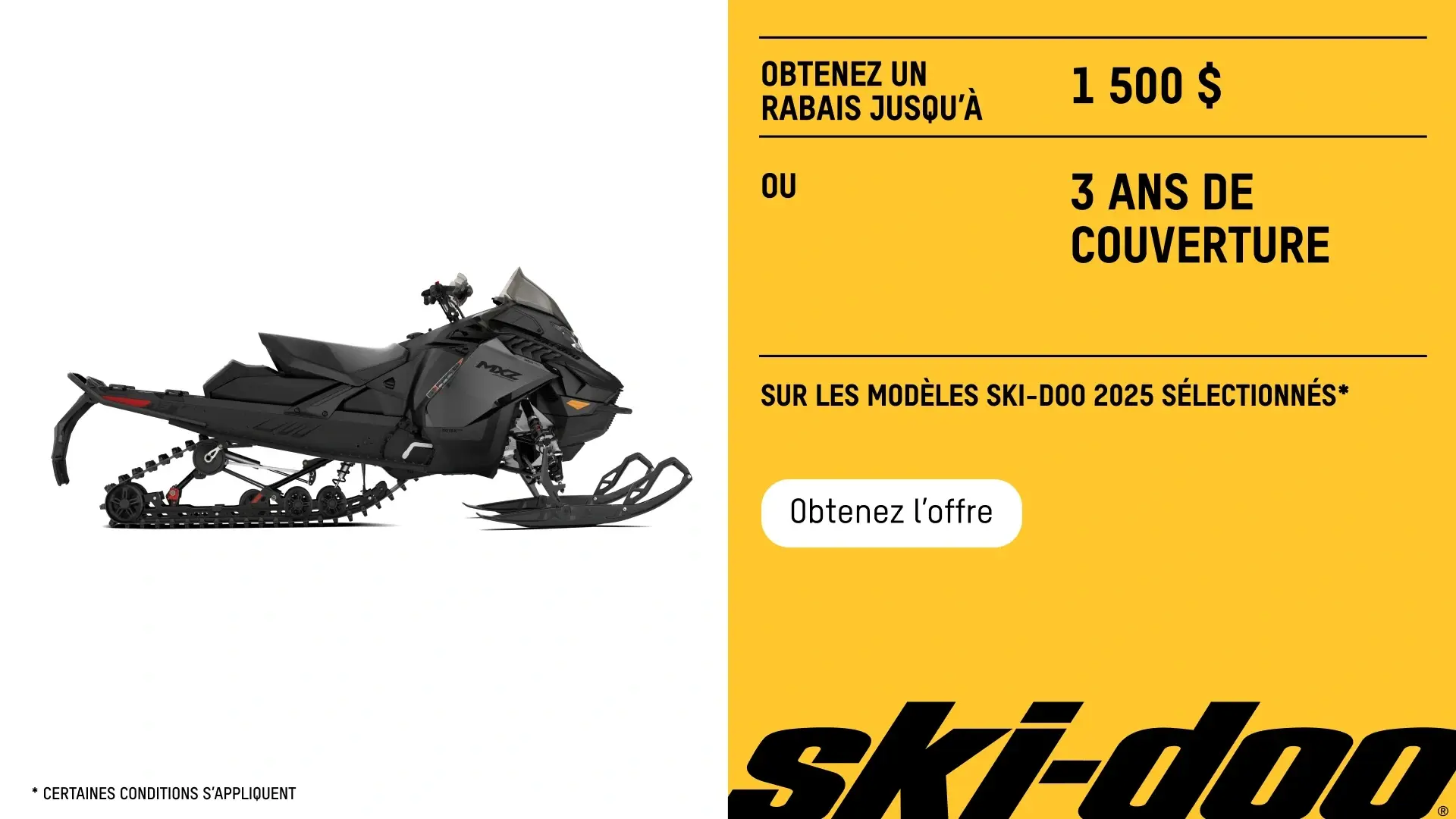 Obtenez jusqu'à 1 500 $ de rabais ou 3 ans de protection les modèles Ski-Doo 2025 sélectionnés (Trail)