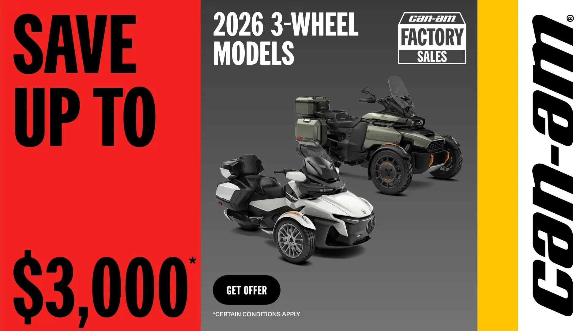 Get a rebate up to $3,000 on select MY26 Can-Am 3WV