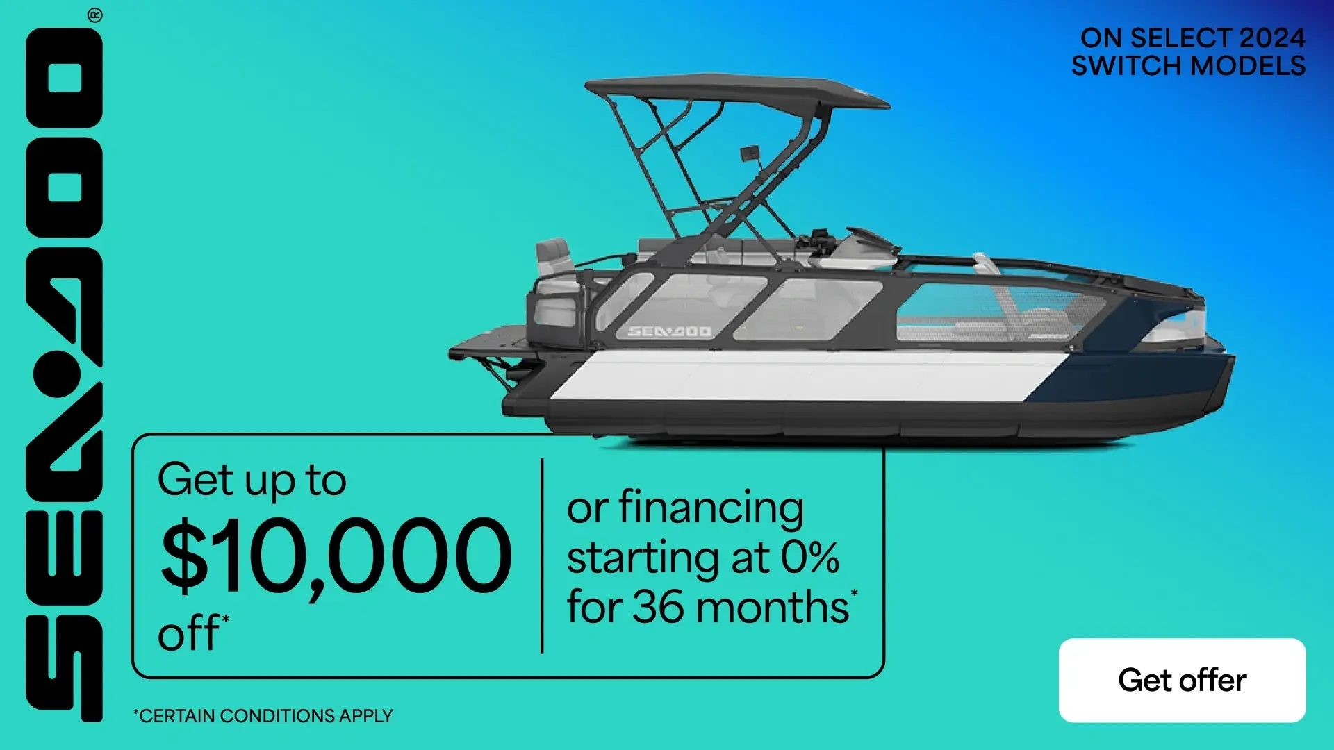Get up to $10,000 off or financing starting at 0% for 36 months on select 2024 Switch models