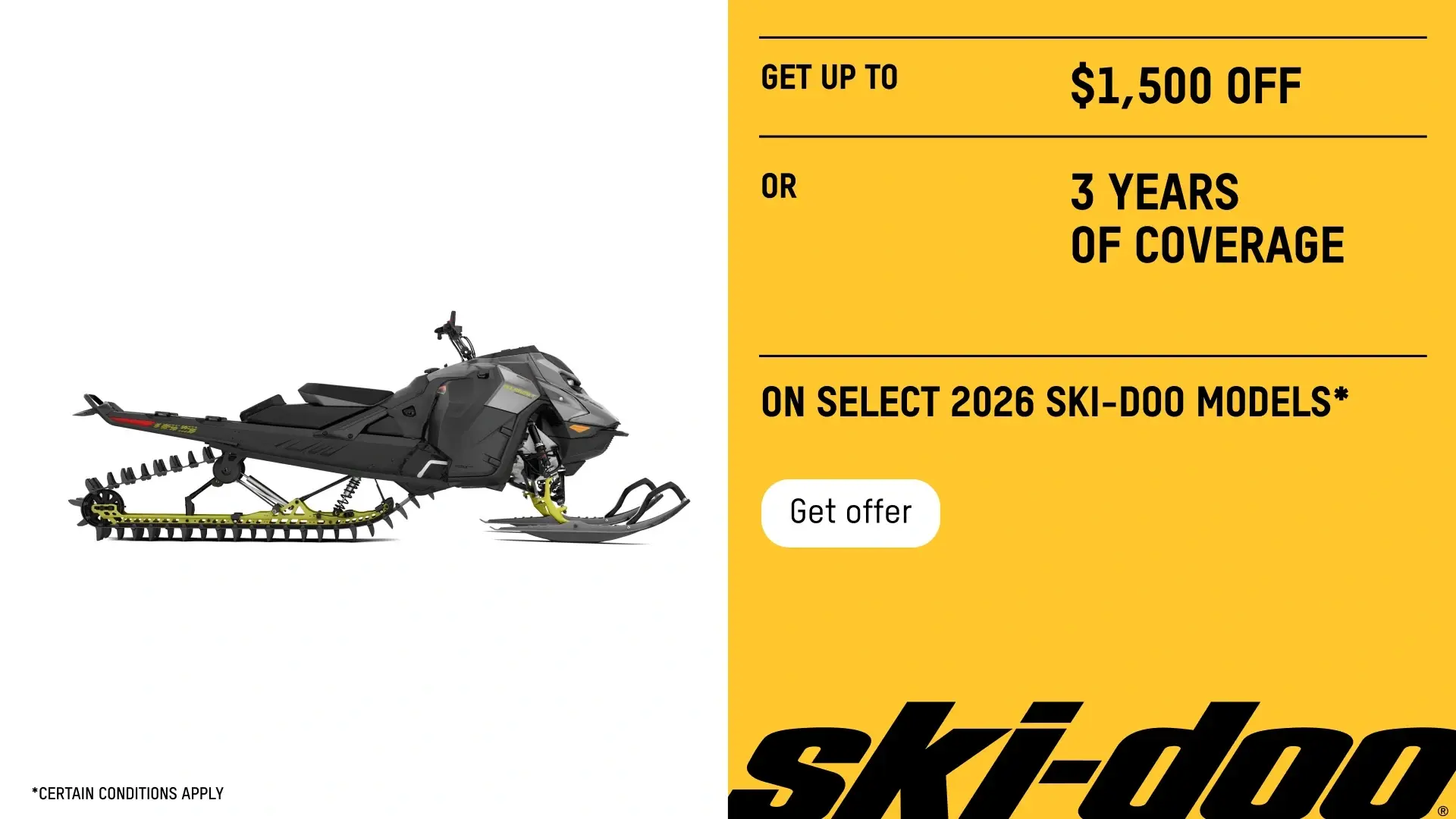 Get up to a $1,500 rebate or 3 years of coverage on select 2026 Ski-Doo models (Deepsnow)