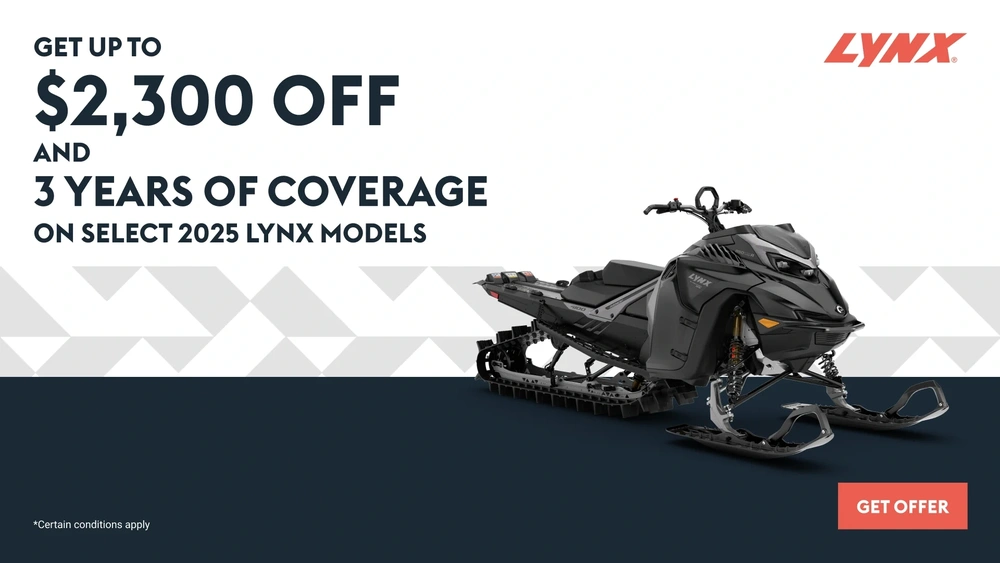 Get $2,300 off and 3 years of coverage on select 2025 Lynx models (DS)