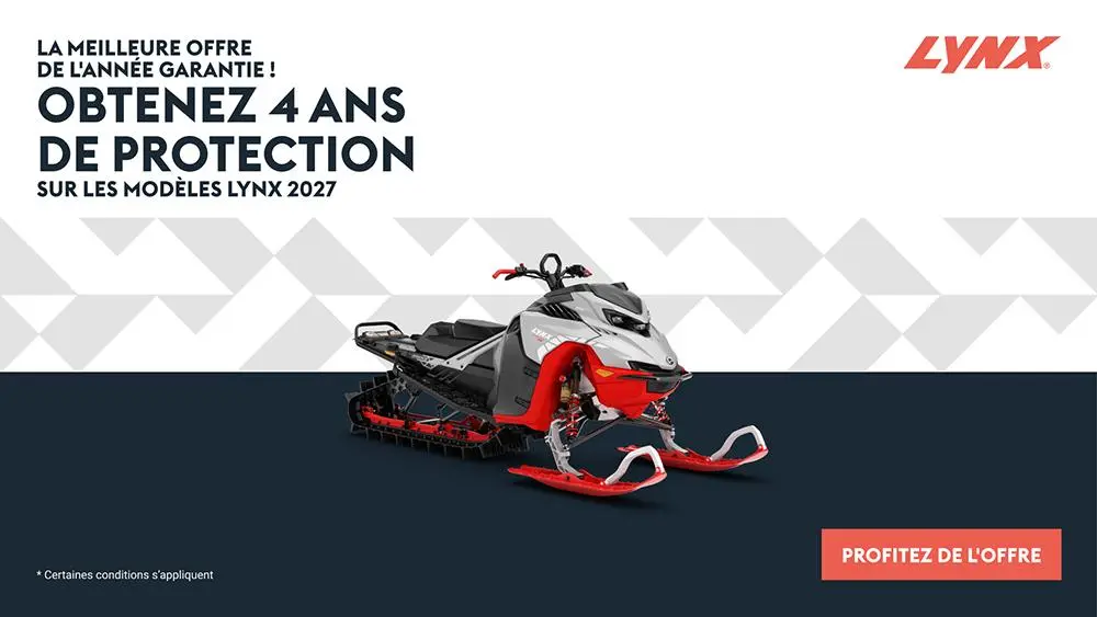 Obtenez 4 ans de protection sur les modèles Lynx 2027