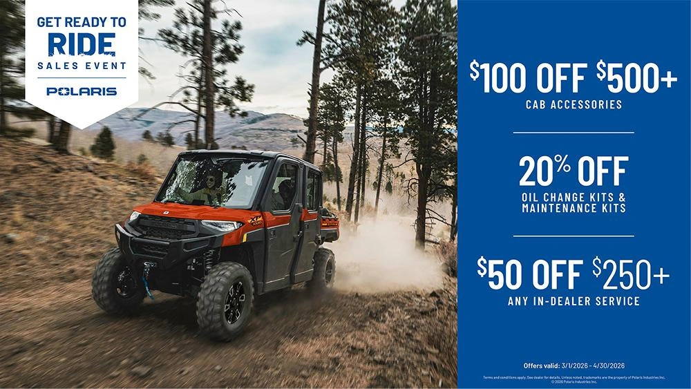 Save $100 Off $500+ Cab Accessories, 20% Off Oil Change Kits & Maintenance Kits and $50 Off $250+ Any In-Dealer Service now through April 30th alt