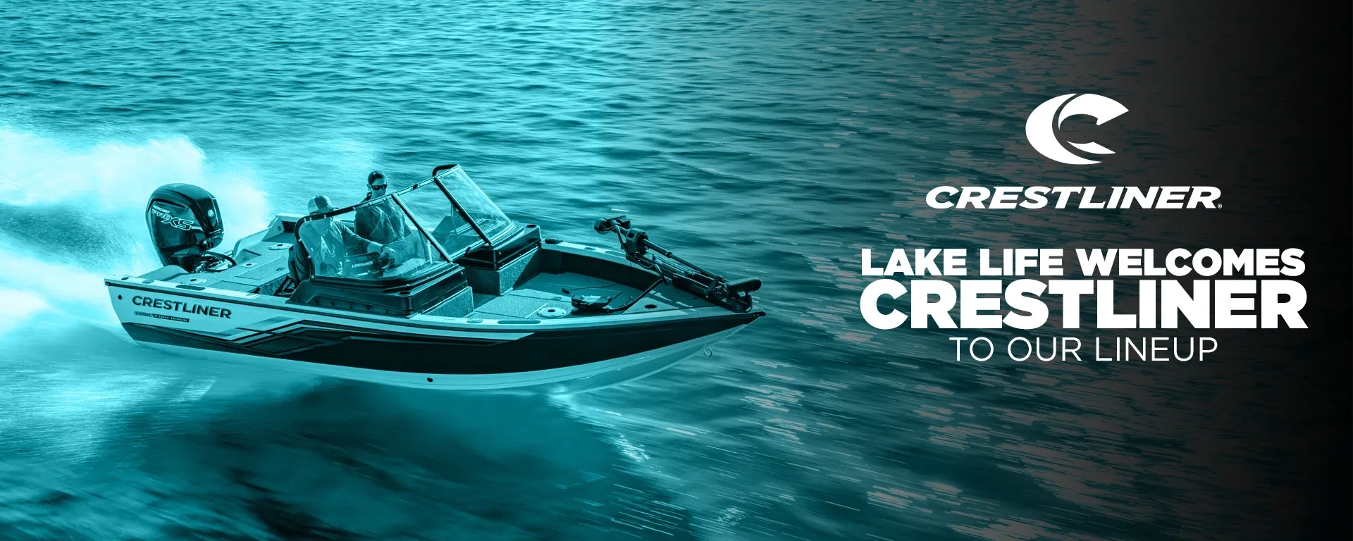 LAKE LIFE WELCOMES CRESTLINER  TO OUR LINEUP alt