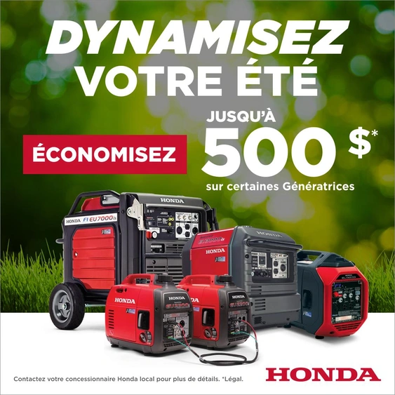 Dynamisez votre été – Économisez jusqu’à 500 $ sur nos génératrices Honda chez Moto Sport 100 Limites à Drummondville alt