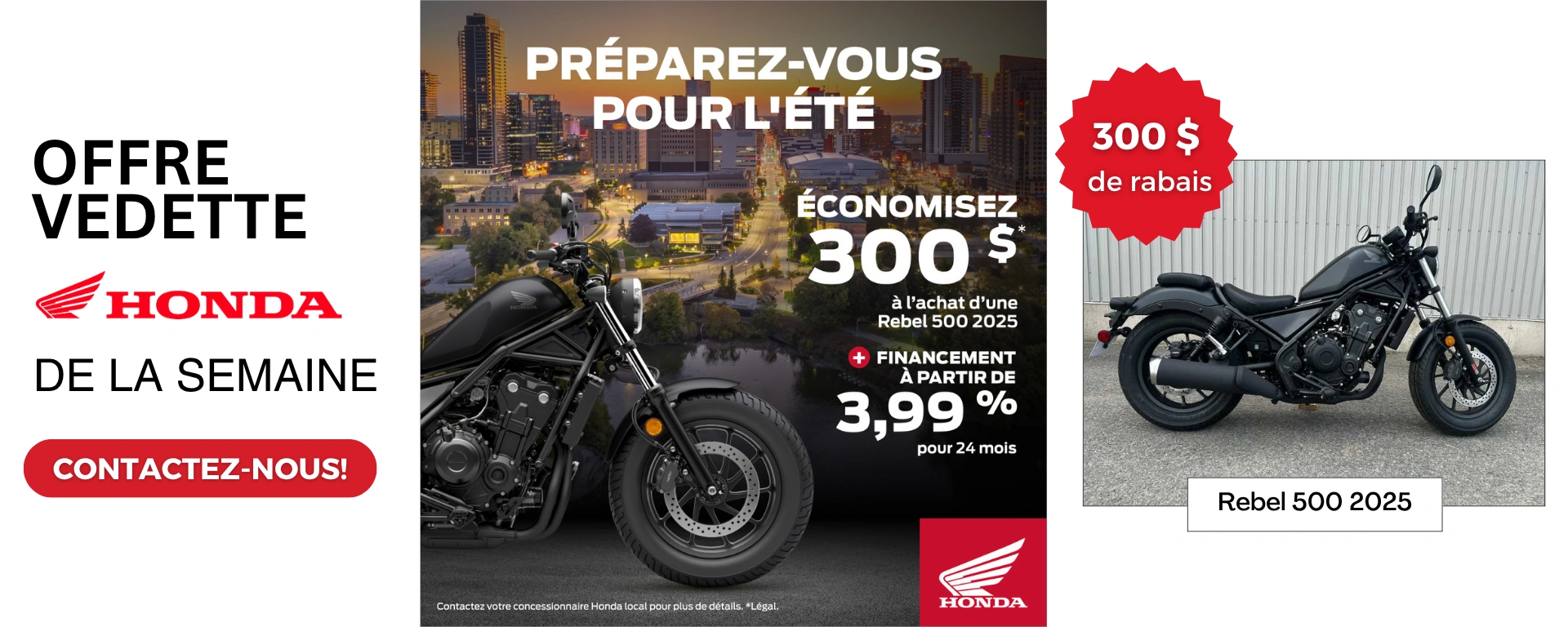 Offre spéciale sur la Rebel 500 2025! alt