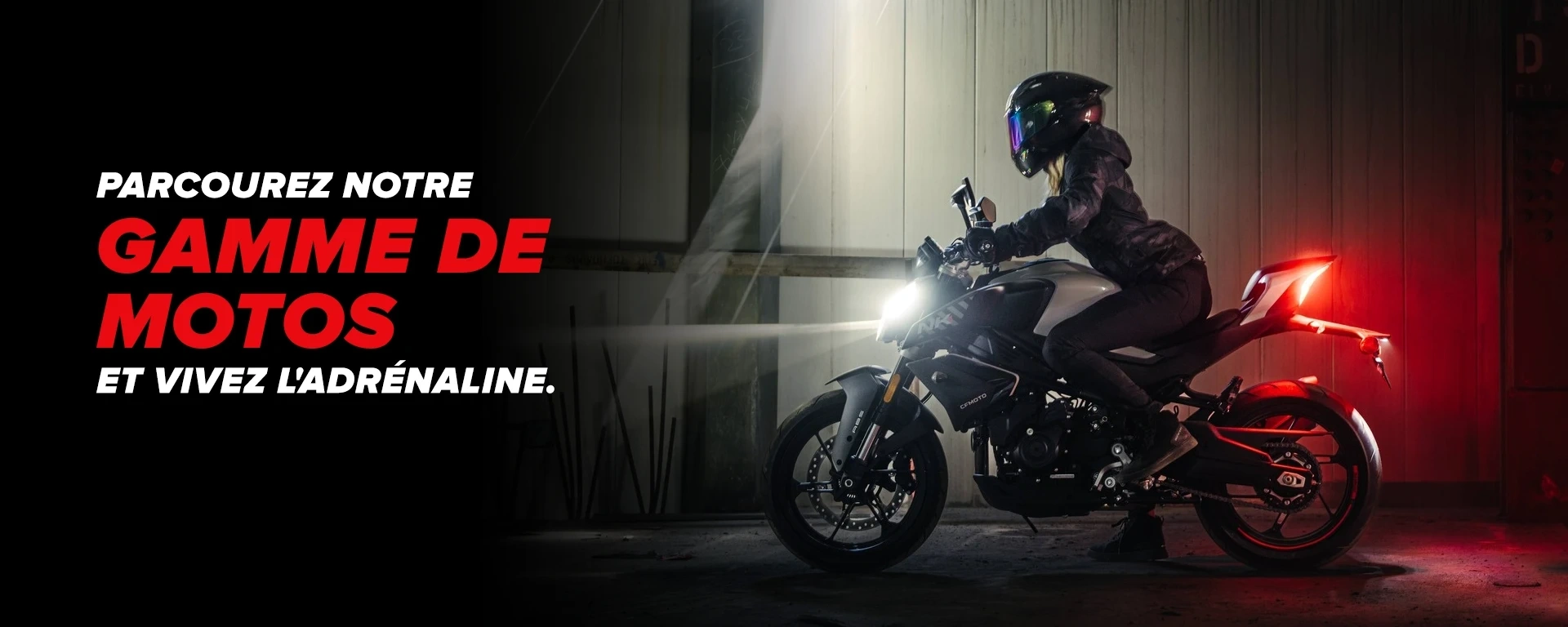 Parcourez notregamme de motos et vivez l'adrénaline. alt