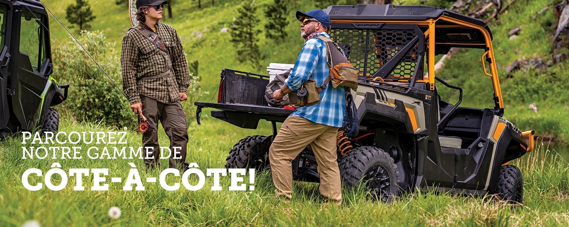 Parcourez notre gamme de côte-à-côte! alt