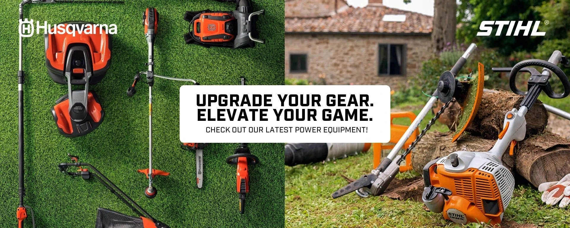 Upgrade your gear. Elevate your game. Check out our latest power equipment! alt