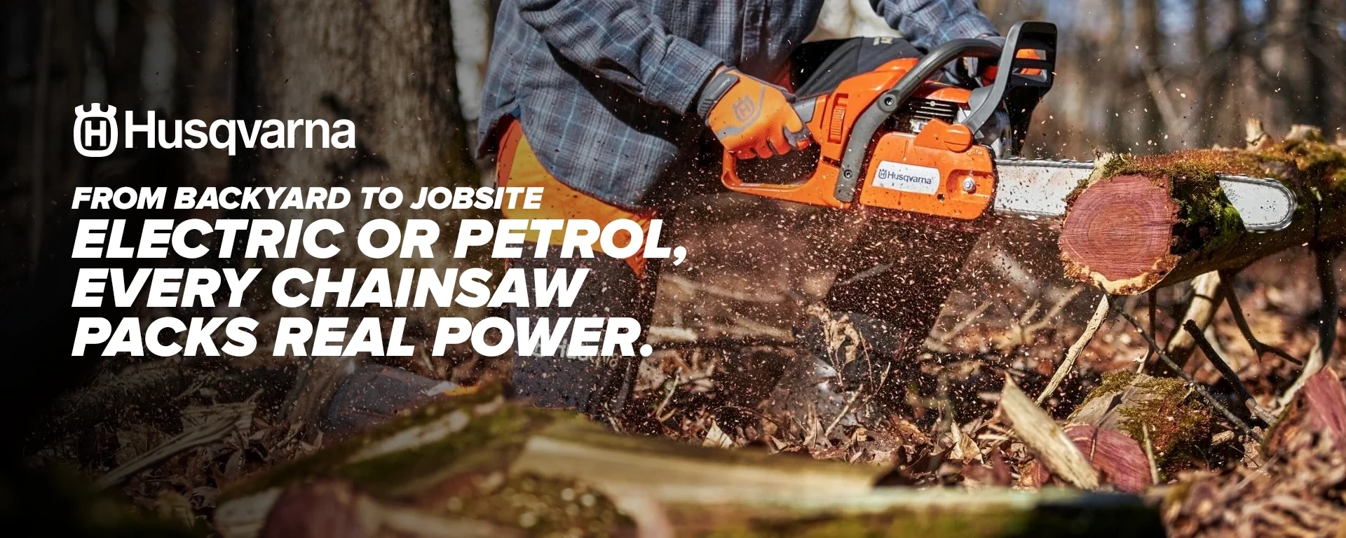 From backyard to jobsite — electric or petrol, every chainsaw packs real power. alt