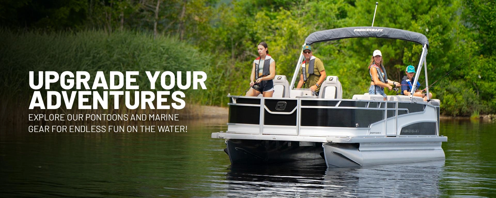 Upgrade your adventures explore our pontoons and marine gear for endless fun on the water! alt