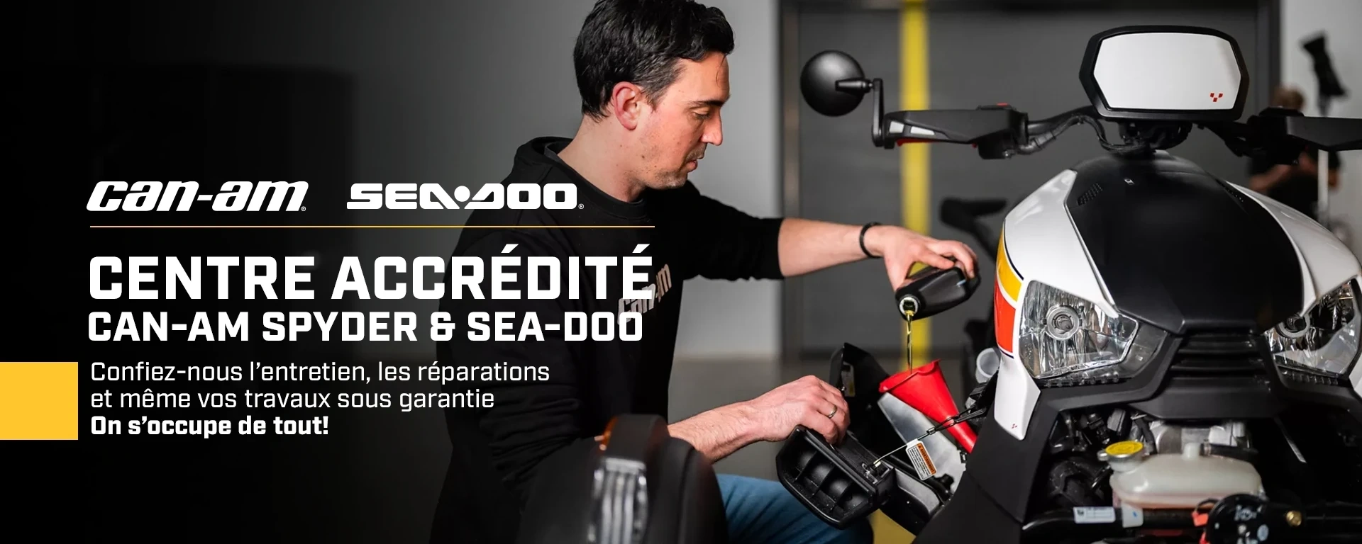 Centre accrédité Can-Am Spyder & Sea-Doo alt