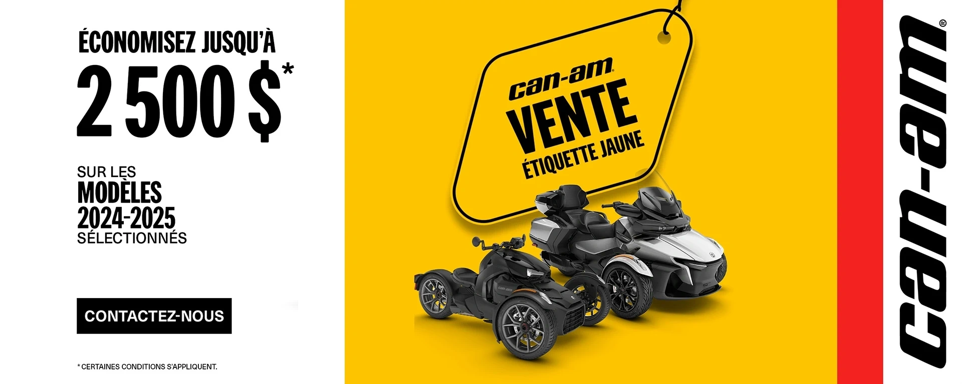 Économisez jusqu'à 2 500 $ sur les modèles 2024-2025 alt