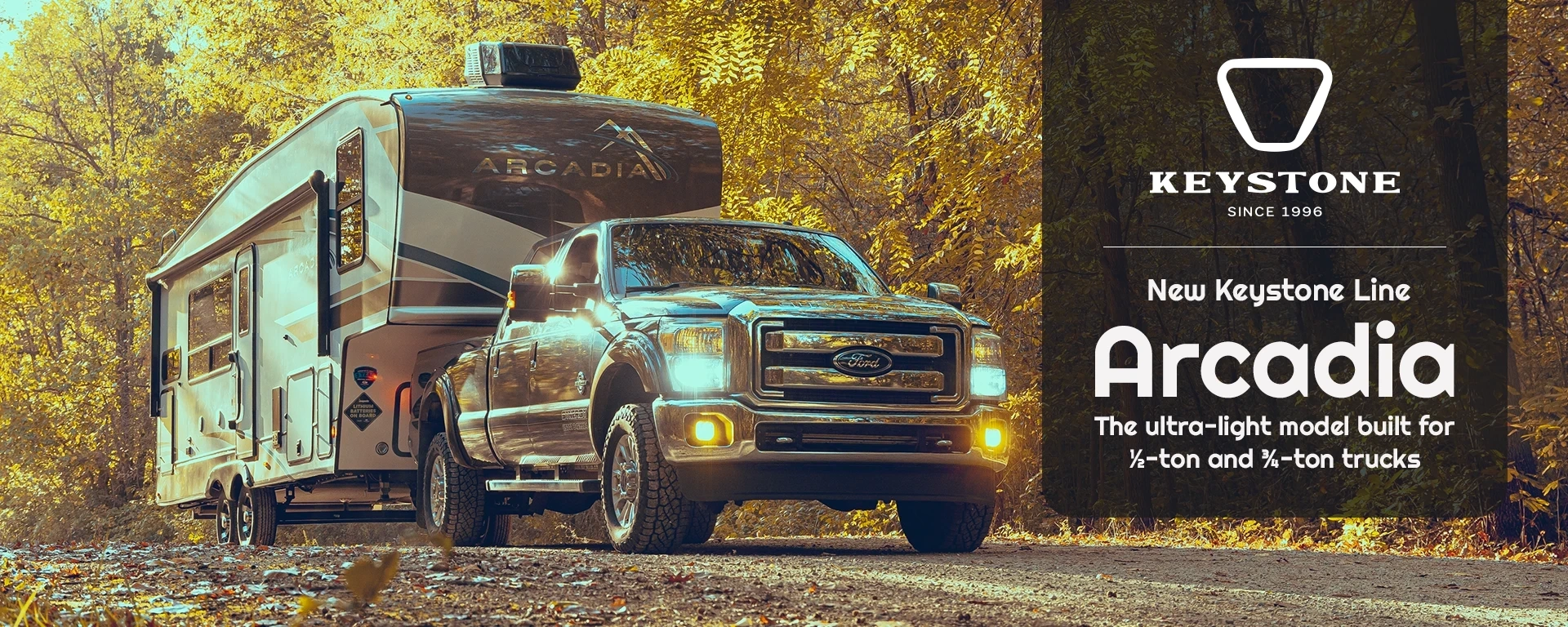 New Keystone Line – Arcadia by Keystone – The ultra-light model built for ½-ton and ¾-ton trucks alt