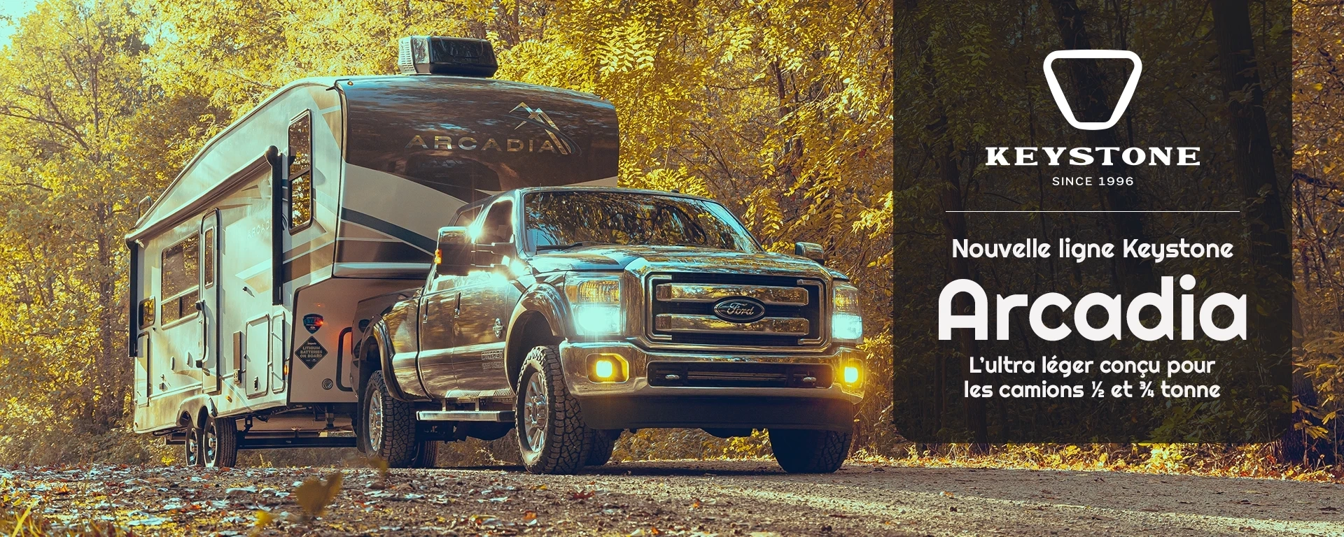 Nouvelle ligne Keystone - Arcadia par Keystone – L’ultra léger conçu pour les camions ½ et ¾ tonne alt