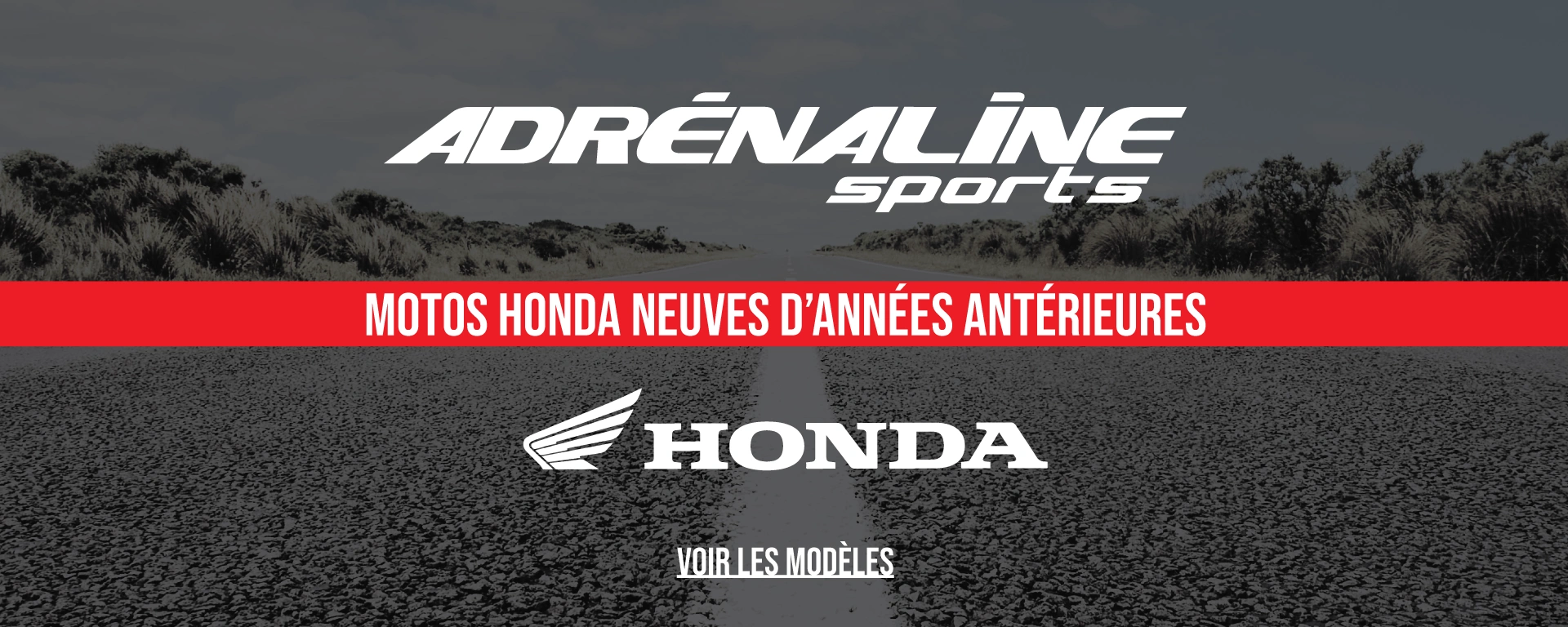 Motos Honda neuves années antérieures alt