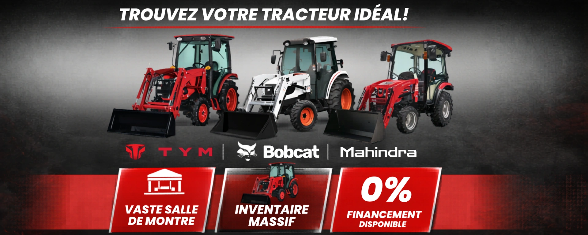 Découvrez une large sélection de tracteurs performants chez Équipements Essentiels à L’Ange-Gardien, Québec. Nous offrons des marques reconnues comme TYM, Bobcat et Mahindra, conçues pour répondre aux besoins des agriculteurs, entrepreneurs et propri alt