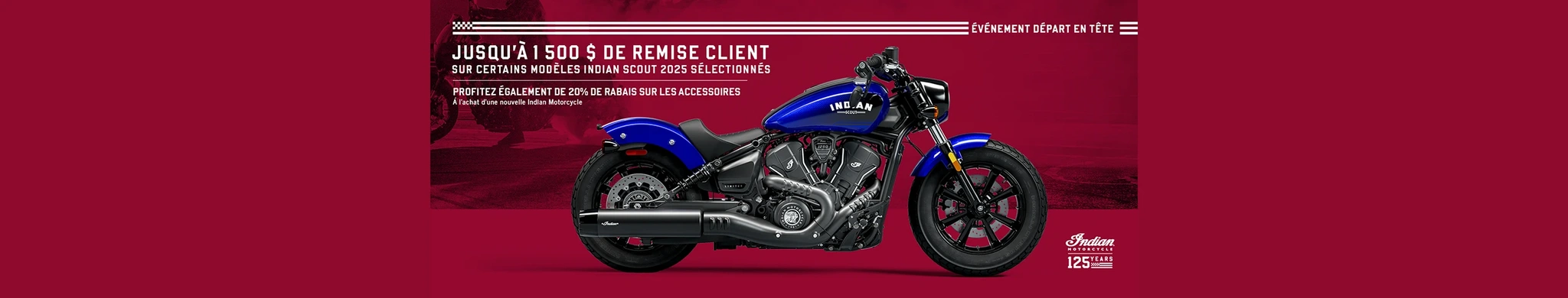 Offre promotionnelle : bénéficiez d'une remise client pouvant aller jusqu'à 1 500 $ sur certains modèles Scout 2025
