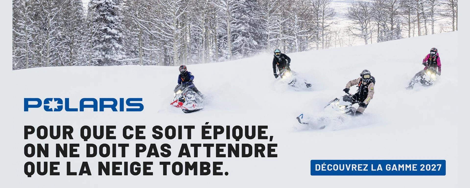 Découvrez la gamme de Motoneiges Polaris 2027 alt
